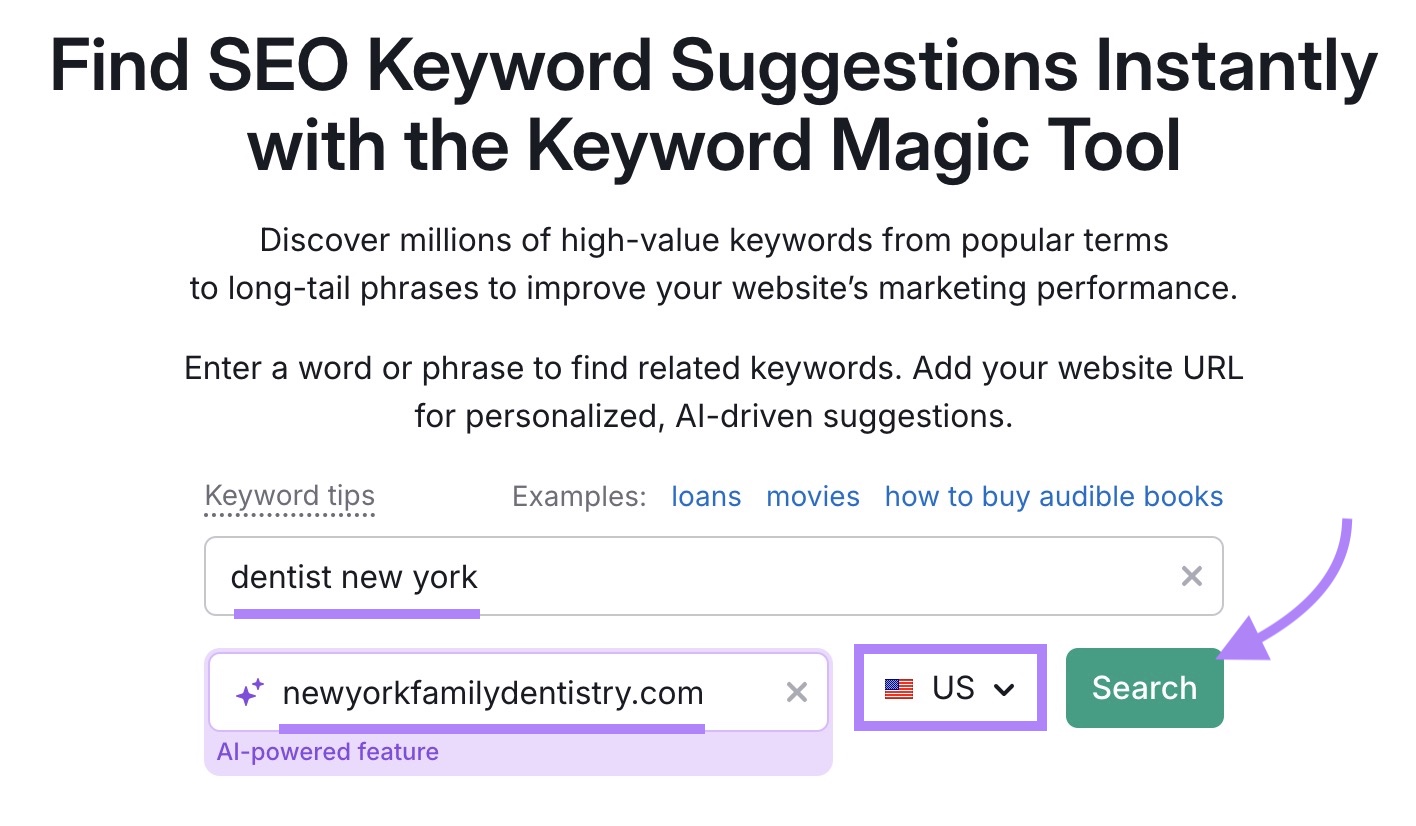 Keyword Magic Tool start with a keyword and domain entered, a location selected, and "Search" clicked.